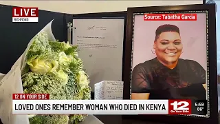 Loved ones remember woman who died in Kenya
