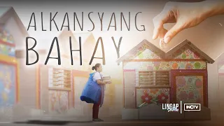 Alkansyang Bahay| Lingap Stories