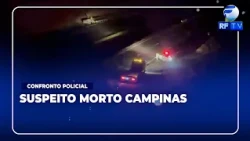 ON AIR - Man dies in police confrontation after attempted robbery in Campo Belo, Campinas