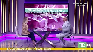 Erbe medicali: gli alimenti fermatempo: energia, salute, benessere