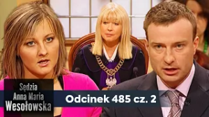 Sędzia Anna Maria Wesołowska odc. 485, część 2??‍⚖️