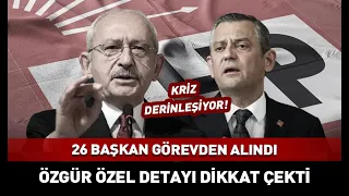 26 Başkan Görevden Alındı! Özgür Özel Detayı Dikkat Çekti #sondakika