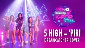 5 High – 'PIRI' (Dreamcatcher COVER)
