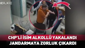 CHP'li İsim Alkollü Yakalandı! Jandarmaya Zorluk Çıkardı...