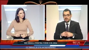 LEGAL 100%, 7 februarie 2026 / Noi reguli pentru firme