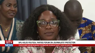 GPU LEADS MULTI-PARTY DIALOGUES ON JOURNALISTS SAFETY AHEAD OF ELECTION.