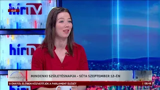 Mindenki születésnapja – séta szeptember 12-én - HírTV