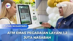 ATM EMAS PEGADAIAN LAYANI 1,2 JUTA NASABAH