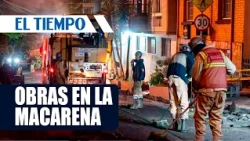 Road improvement works begin in the iconic La Macarena neighborhood | EL TIEMPO