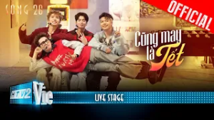 CŨNG MAY LÀ TẾT - Quẩy Tết Kiểu Độc Lạ Cùng Cody Nam Võ, Negav, B Ray, Gill | Sóng 26 [LiveStage]