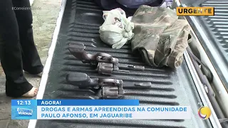 Drugs and weapons seized in the Paulo Afonso community, in Jaguaribe
