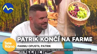 Odídený farmár Patrik: odstúpil z Farma 18 | Teleráno