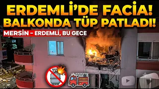 Erdemli: Gas cylinder explosion on the balcony... @Kanal33mersin