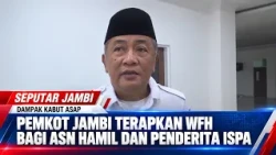 SMOG IMPACT: JAMBI CITY GOVERNMENT IMPLEMENTS WFH FOR PREGNANT CIVIL SERVANTS AND THOSE WITH RESP...
