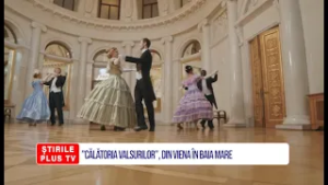 ”CĂLĂTORIA VALSURILOR”, DIN VIENA ÎN BAIA MARE