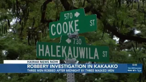 Police open investigation following robbery in Kakaako