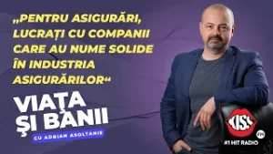 VIAȚA ȘI BANII cu Adrian Asoltanie | EP. 36