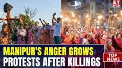 Manipur Unrest: Meira Paibi Take To Streets After 3 Civilians Killed At Sunurok Hills | Breaking