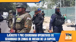 Army and PNC coordinate security operations in high-risk areas of the capital