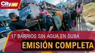 17 Suba neighborhoods enter second day without water due to pipe damage | CityTv