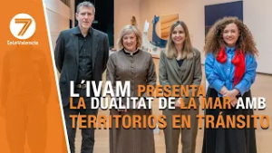 L´IVAM presenta la dualitat de la mar amb "Territorios en Tránsito"