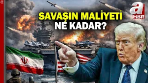 ABD/İsrail-İran savaşının maliyeti ne kadar? Dünyayı ne kadar etkiler? | A Haber