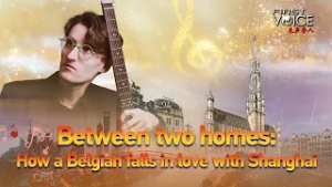 Between two homes: How a Belgian falls in love with Shanghai