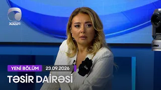 Təsir Dairəsi - 23.09.2026