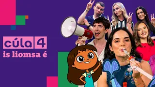 Seóríl Cúla4 2026/7 | Seoladh an Fhómhair 🌈✨🎬