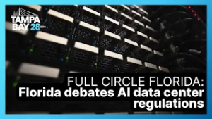 Full Circle Florida: AI data center regulations