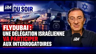 FlyDubai: Israeli delegation to participate in interrogations