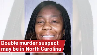 Double murder suspect in Virginia may be in North Carolina
