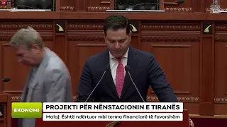 PROJEKTI PËR NËNSTACIONIN E TIRANËS/ Malaj: Është ndërtuar mbi terma financiarë të favorshëm