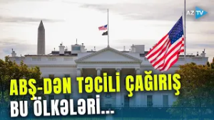 ABŞ bu ölkələrlə bağlı TƏCİLİ ÇAĞIRIŞ ETDİ: İran ətrafında vəziyyət daha da KRİTİKLƏŞİR?