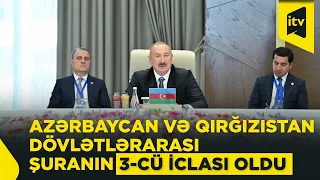 Çolpon-Ata şəhərində Azərbaycan və Qırğızıstan Dövlətlərarası Şuranın 3-cü iclası keçirilib