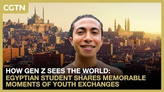 How Gen Z sees the world: Egyptian student shares memorable moments of youth exchanges