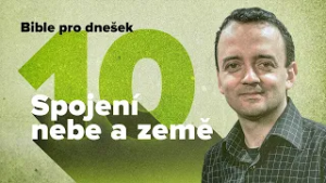 Bible pro dnešek / Buďte dokonalí v Kristu / 2026 1Q 10