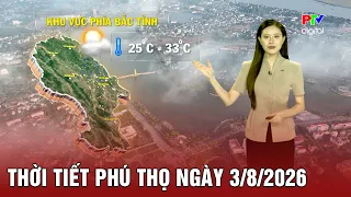Phu Tho Weather Forecast for August 3, 2026 |