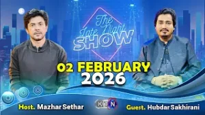 The Late Night Show || Mazhar Sethar || Only On  KTN Entertainment