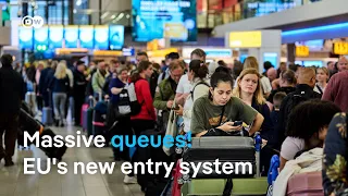 EU's new border entry system causing long lines at airports | DW News