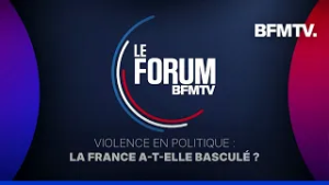 Violence en politique: la France a-t-elle basculé?