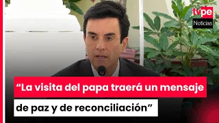 Foreign Minister Carlos Espá highlights that Pope Leo XIV's visit is a priority for the Peruvian ...