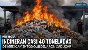 Incineran casi 40 toneladas de medicamentos que dejaron caducar, 30% son oncológicos