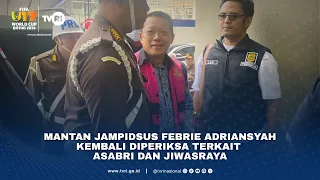 Mantan Jampidsus Febrie Adriansyah Kembali Diperiksa Terkait Asabri Dan Jiwasraya